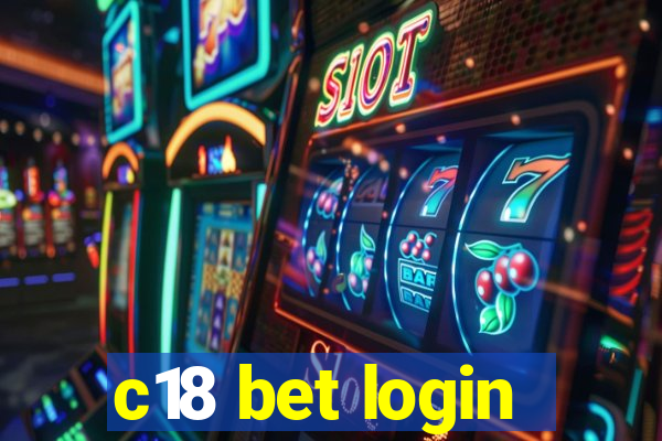 c18 bet login